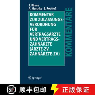 【3-4周达】精装 Kommentar zur Zulassungsverordnung für Vertragsärzte und Vertragszahnärzte (Ärzte... [9783540487029]
