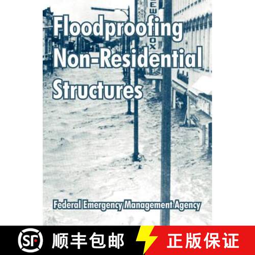 【3-4周达】Floodproofing Non-Residential Structures [9781410213044]