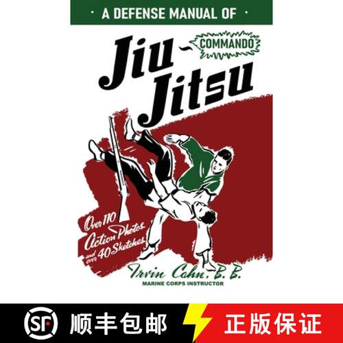 【3-4周达】A Defense Manual of Commando Ju-Jitsu [9781958425664]