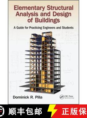 【3-4周达】Elementary Structural Analysis and Design of Buildings: A Guide for Practicing Engineers a... [9781498775885]