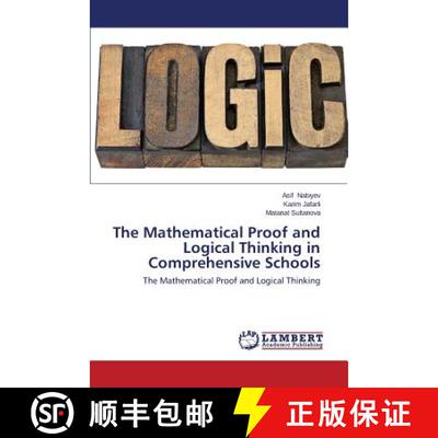 预订 The Mathematical Proof and Logical Thinking in Comprehensive Schools [9783659493362]