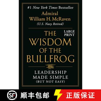 【3-4周达】精装 The Wisdom of the Bullfrog: Leadership Made Simple (But Not Easy) [9781538710241]