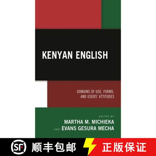 【3-4周达】精装 Kenyan English : Domains of Use, Forms, and Users' Attitudes [9781793641083]