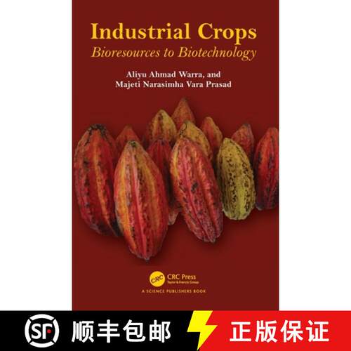【3-4周达】Industrial Crops: Bioresources to Biotechnology [9781032729695]
