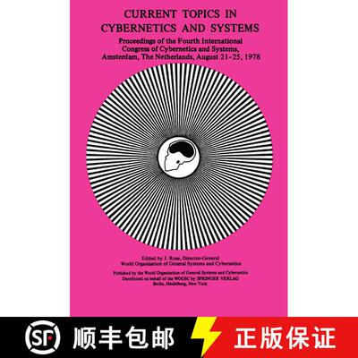 【3-4周达】Current Topics in Cybernetics and Systems: Proceedings of the Fourth International Congres... [9783642931062]