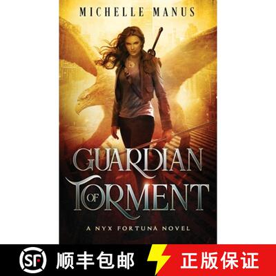 【3-4周达】Guardian of Torment: A Nyx Fortuna Novel [9781954400269]