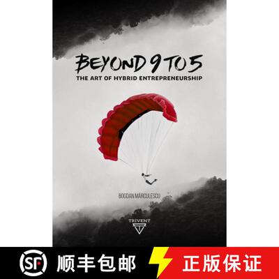 【3-4周达】精装 Beyond 9 to 5: The Art of Hydrid Entrepreneurship [9786156696014]