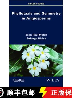 【3-4周达】Phyllotaxis and Symmetry in Angiosperms [9781786309891]