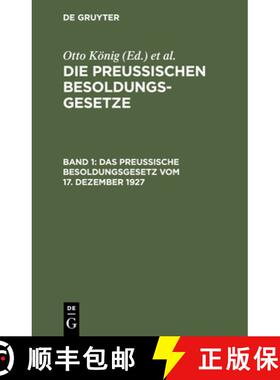 预订 Das Preussische Besoldungsgesetz Vom 17. Dezember 1927 [9783112352496]
