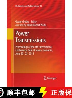 【3-4周达】Power Transmissions : Proceedings of the 4th International Conference, held at Sinaia, Rom... [9789400794627]