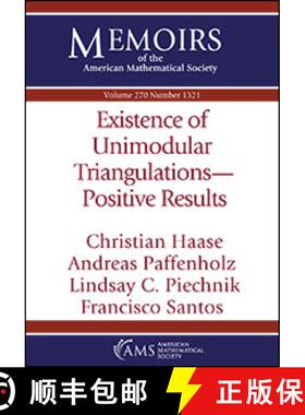 【3-4周达】Existence of Unimodular Triangulations-Positive Results [9781470447168]