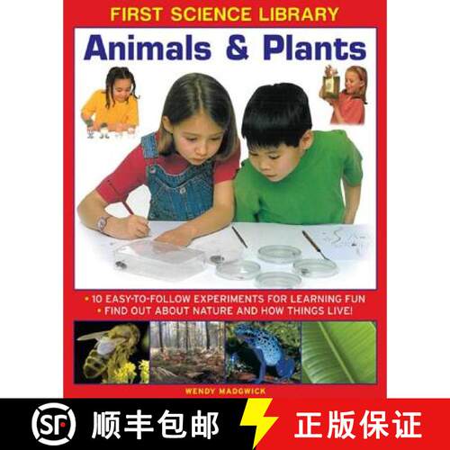 【3-4周达】精装 First Science Library: Animals & Plants: 10 Easy-to-follow Experiments for Learning F... [9781861473493]