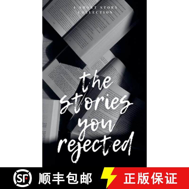 【3-4周达】The Stories You Rejected [9798227468758]