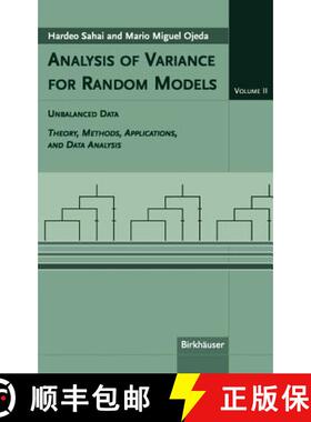 【3-4周达】Analysis of Variance for Random Models, Volume 2: Unbalanced Data: Theory, Methods, Applic... [9780817632298]