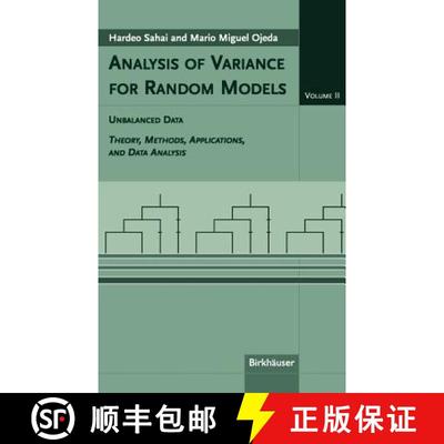 【3-4周达】Analysis of Variance for Random Models, Volume 2: Unbalanced Data: Theory, Methods, Applic... [9780817632298]