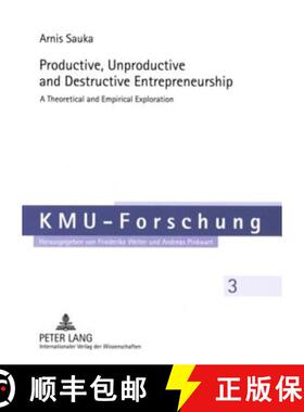预订 Productive, Unproductive and Destructive Entrepreneurship : A Theoretical and Empirical Exploration [9783631573044]