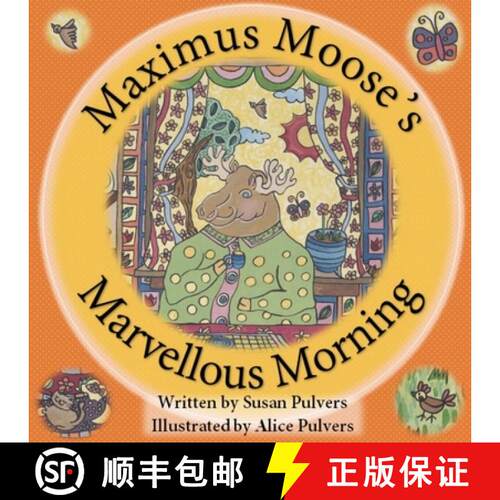 【3-4周达】Maximus Moose's Marvellous Morning [9780648891710]