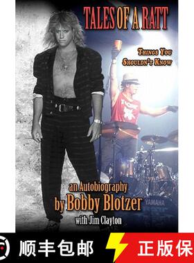 预订 Tales of a RATT: Things You Are Not Supposed To Know [9780615364018]