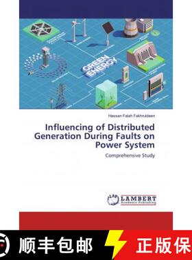 预订 Influencing of Distributed Generation During Faults on Power System [9786200474070]
