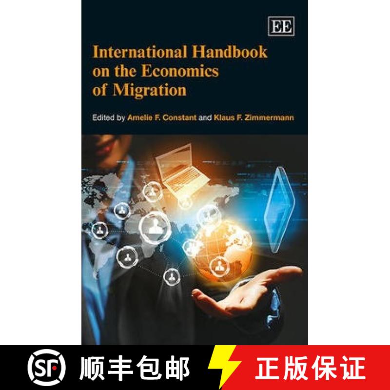 【3-4周达】International Handbook on the Economics of Migration [9781845426293]