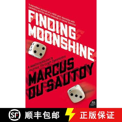 【4周达】Finding Moonshine: A Mathematician's Journey Through Symmetry [9780007214624]