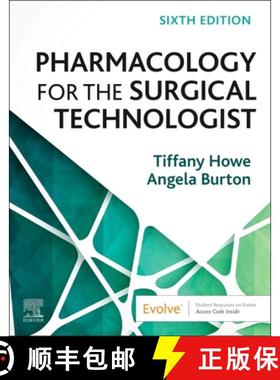 【3-4周达】Pharmacology for the Surgical Technologist [9780443109096]