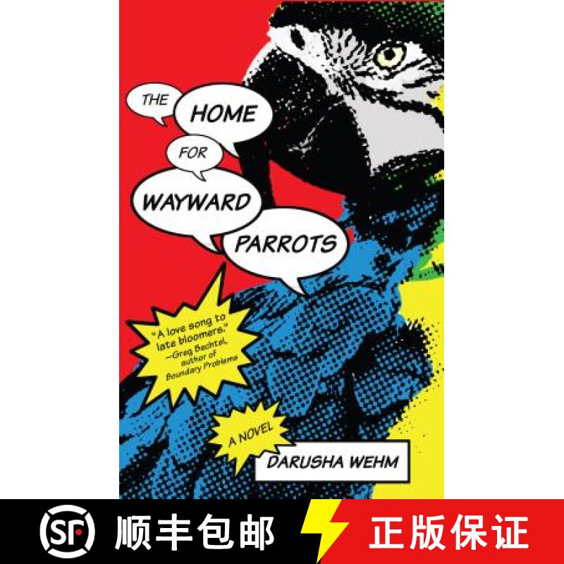 【3-4周达】The Home for Wayward Parrots [9781988732275]