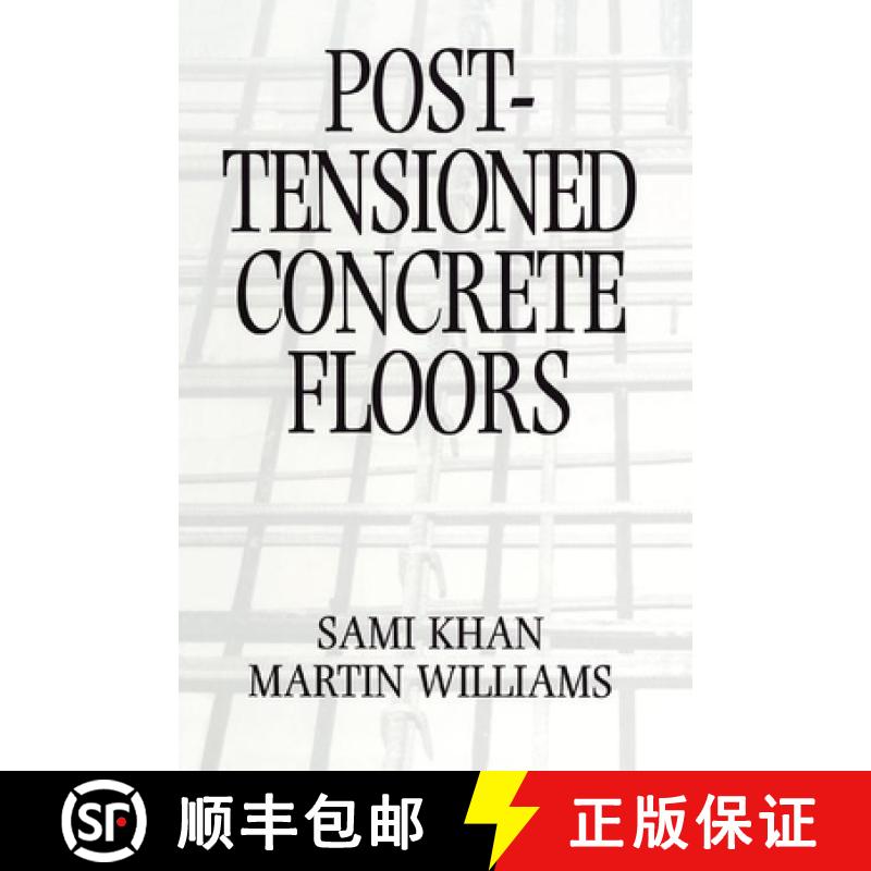 【3-4周达】Post-Tensioned Concrete Floors [9780367401757]