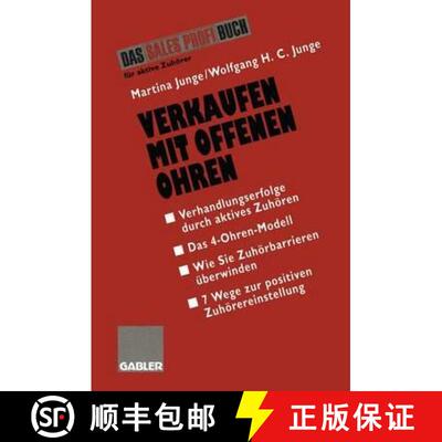 【3-4周达】Verkaufen mit Offenen Ohren: Verhandlungserfolge durch aktives Zuhören [9783409196345]