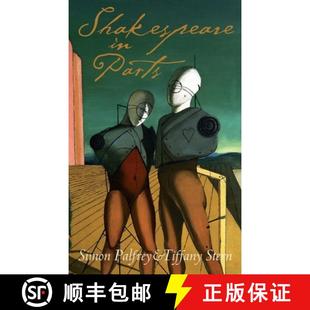 莎士比亚在巴黎 3周达 Shakespeare 9780199272051 Parts
