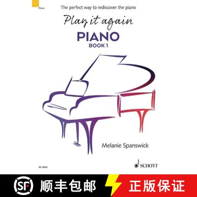 【3-4周达】Play It Again: Piano Book 1: The Perfect Way to Rediscover the Piano [9781847614599]