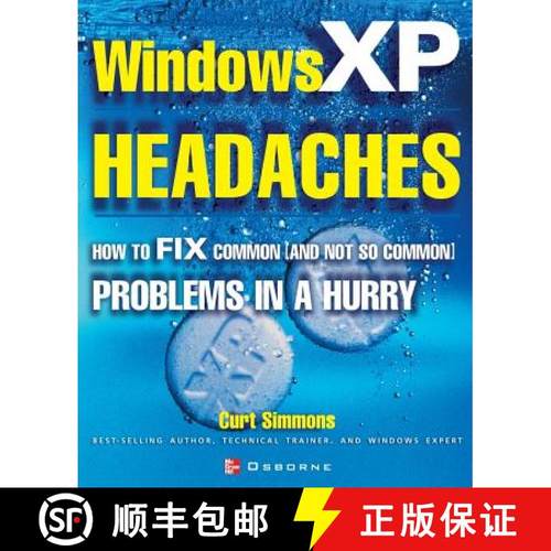 【3-4周达】Windows XP Headaches: How to Fix Common (and Not So Common) Problems in a Hurry [9780072224610]