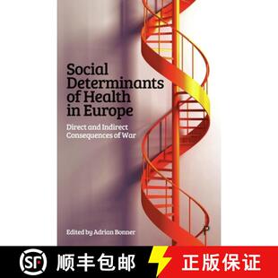 Determinants Social Consequences 9781447373285 Indirect 3周达 Direct Europe Health War and