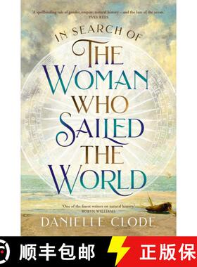 预订 In Search of the Woman Who Sailed the World [9781760784959]