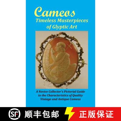【3-4周达】Cameos: Timeless Masterpieces of Glyptic Art [9780692609569]