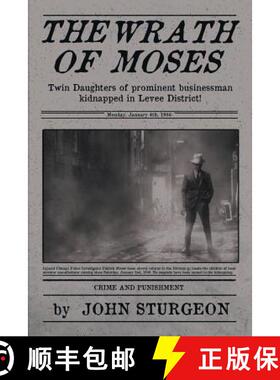 预订 The Wrath of Moses: The Shocking Prostitute Murders [9781612965499]