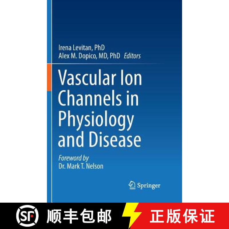 【3-4周达】Vascular Ion Channels in Physiology and Disease [9783319806136]