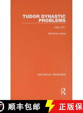 【3-4周达】TUDOR DYNASTIC PROBLEMS (HISTORICAL [9781032037608]