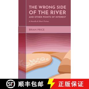 River and Other Wrong 9781387999361 Short Fiction The Side the Interest Points Novella 4周达