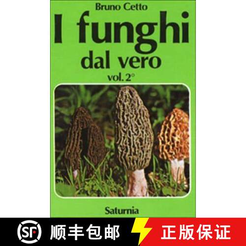 预订 I Funghi dal Vero, Volume 2 [9788885013032]