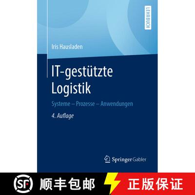 【3-4周达】IT-gestützte Logistik : Systeme - Prozesse - Anwendungen (4., aktualisierte und erweitert... [9783658312596]