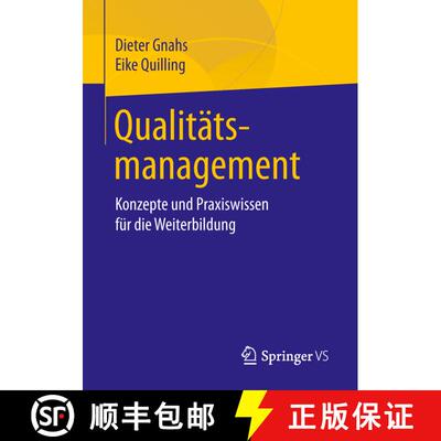 【3-4周达】Qualitätsmanagement : Konzepte und Praxiswissen für die Weiterbildung [9783658195335]