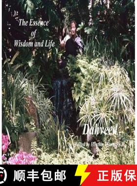 预订 The Essence of Wisdom and Life: A Poetic Journey [9780615575971]