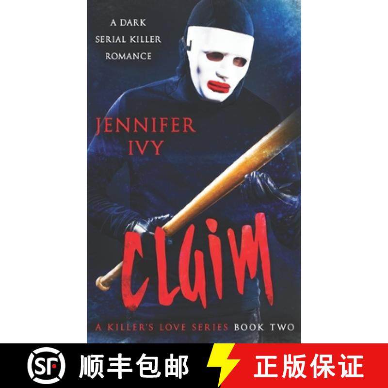 预订 Claim: A Serial Killer Romance [9781738412112]