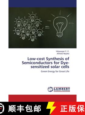 预订 Low-cost Synthesis of Semiconductors for Dye-sensitized solar cells [9783659367663]