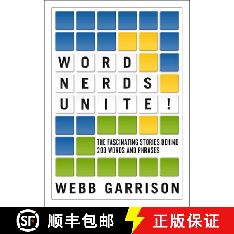 【2-3周达】Word Nerds Unite!: The Fascinating Stories Behind 200 Words and Phrases [9781400337972]
