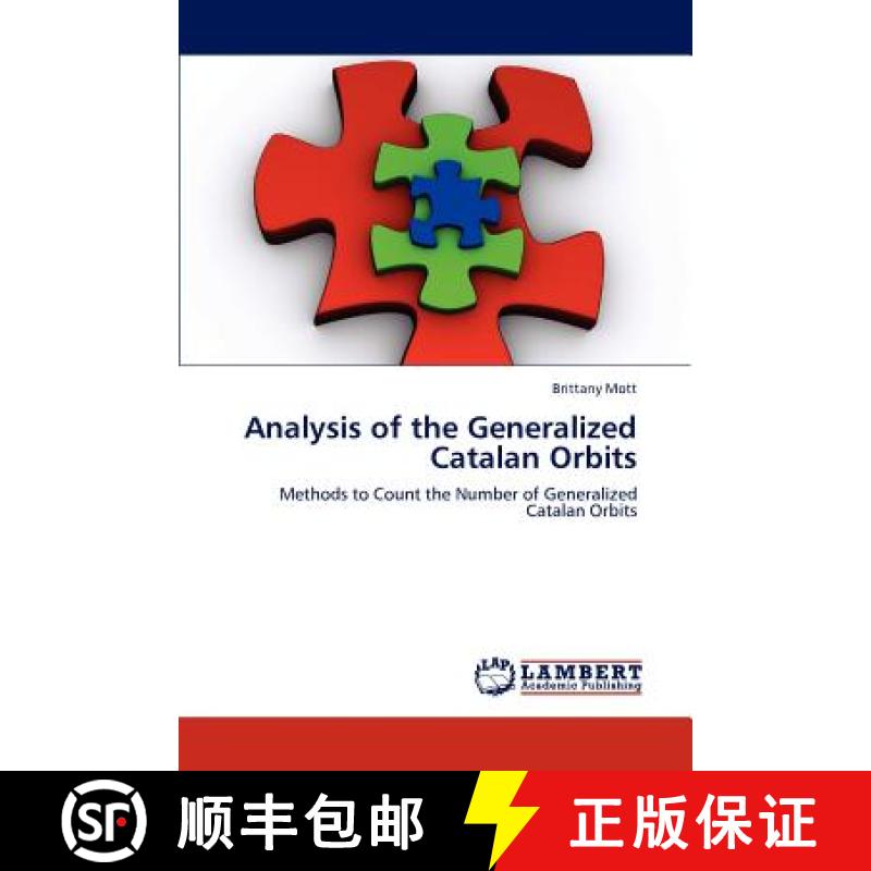 预订 Analysis of the Generalized Catalan Orbits [9783845435367]