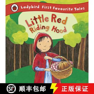 【3-4周达】Little Red Riding Hood (Ladybird First Favourite Tales) [9781409306313]
