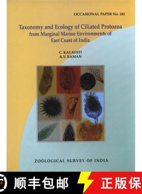 预订 Taxonomy and Ecology of Ciliated Protozoa From Marginal Marine Environments of East Coast of India [9788181711915]