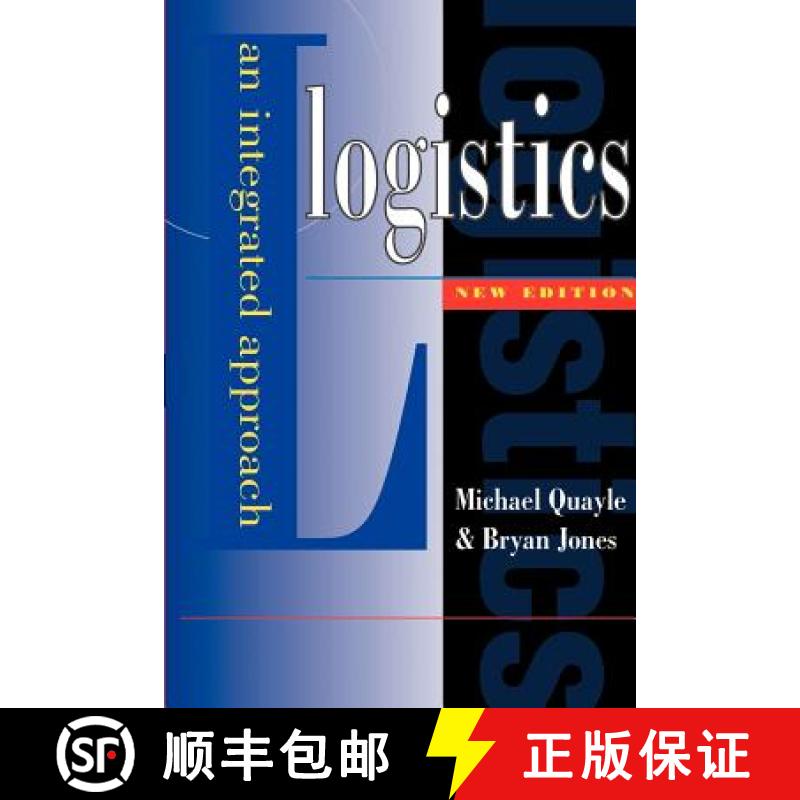 【4周达】Logistics: An Integrated Approach [9781903500002]